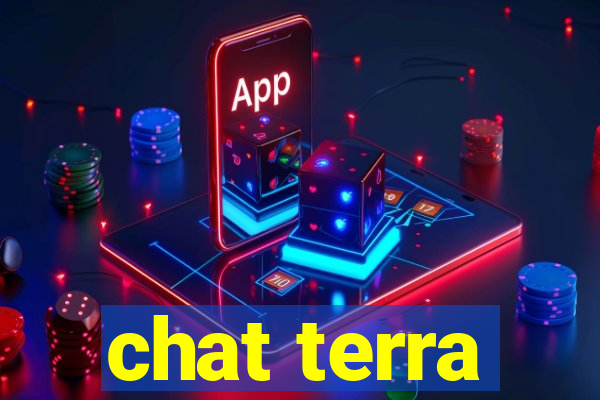 chat terra